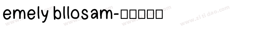 emely bllosam字体转换